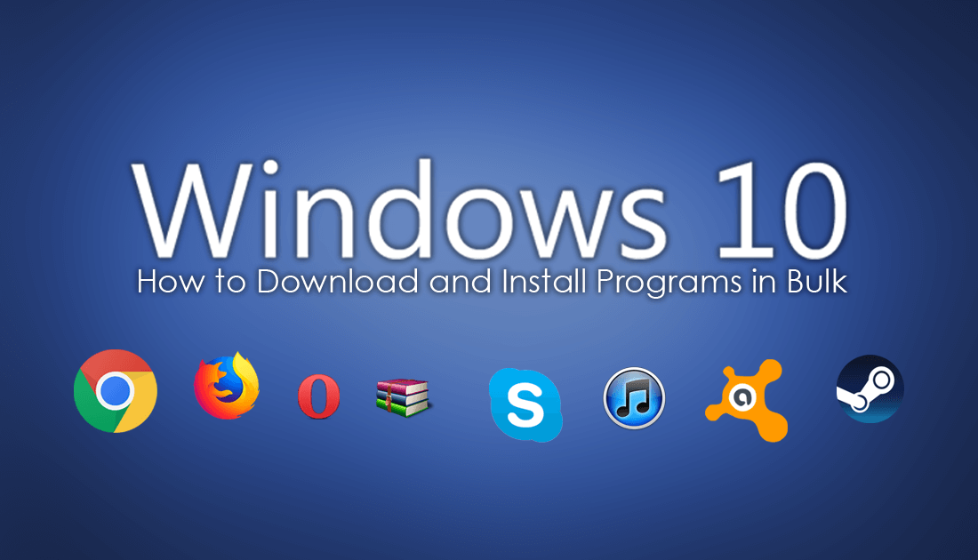 how_to_download_and_install_programs_in_bulk