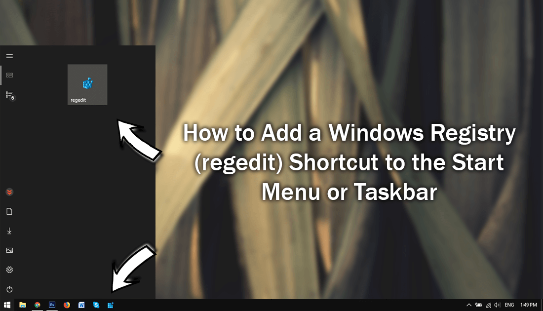 How_to_make_a_start_menu_shortcut_for_registry_editor