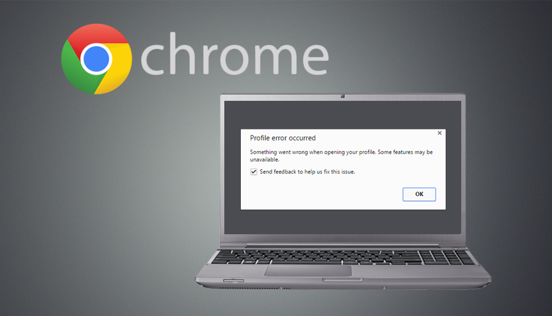 Fix_profile_error_occurred_Google_chrome