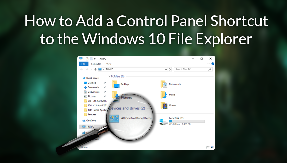 how_to_put_control_panel_shortcut_in_windows_file_explorer