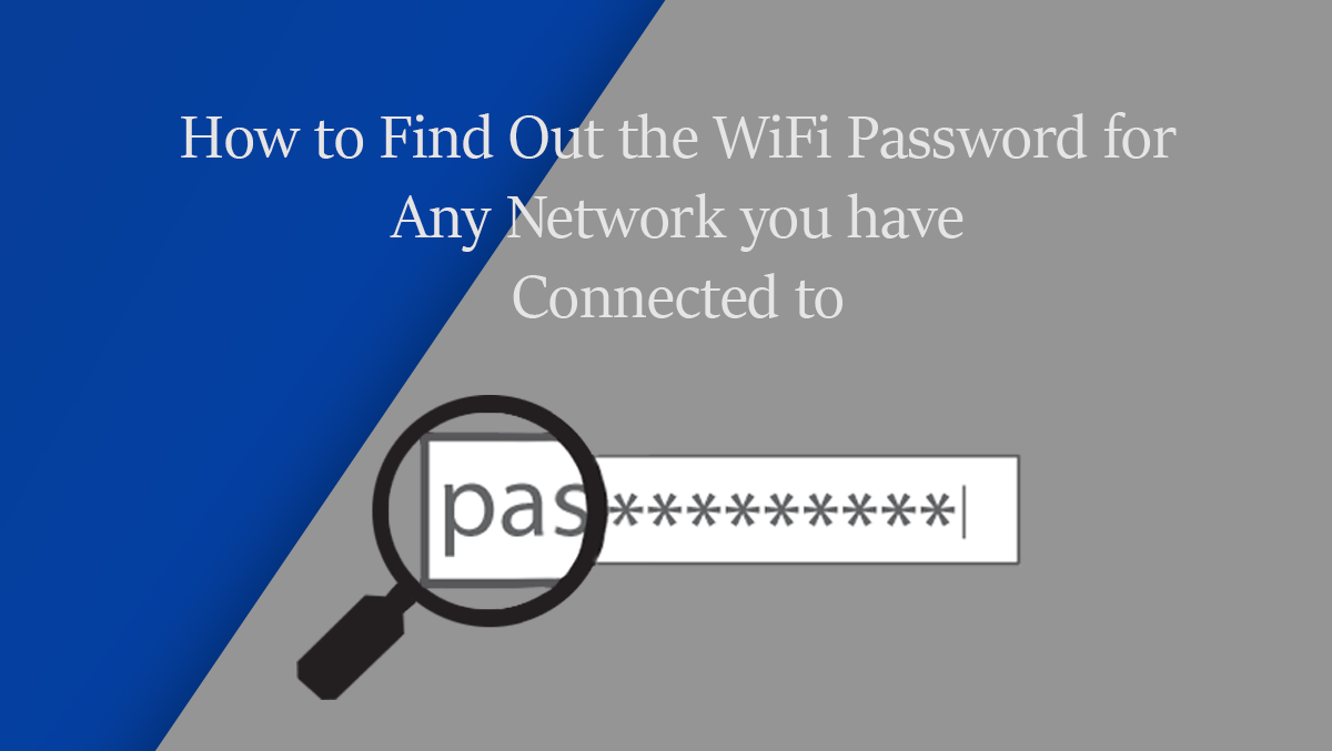 find_out_the_password_for_wifi_networks_im_connected_to