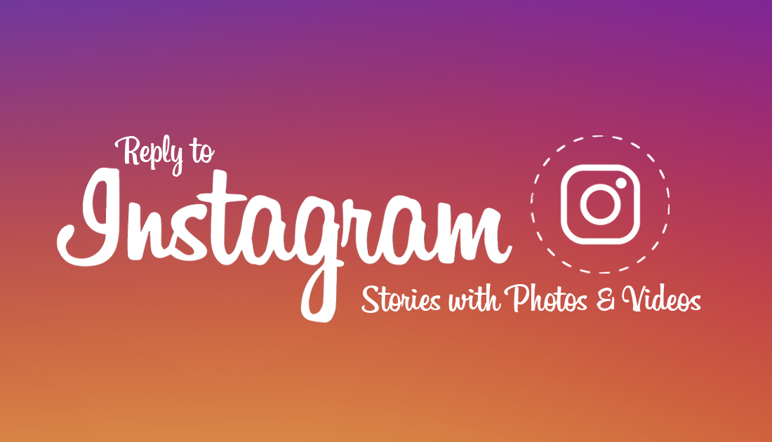How_to_reply_to_instagram_stories_with_photos_and_videos