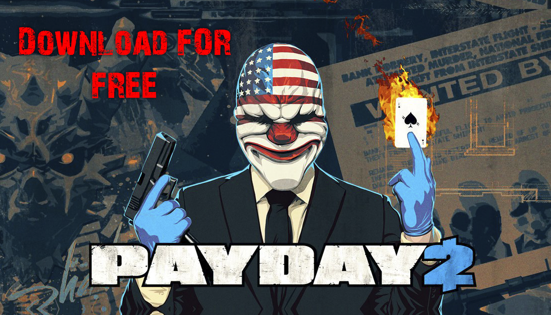 payday 2 steam download payday 2 steam download