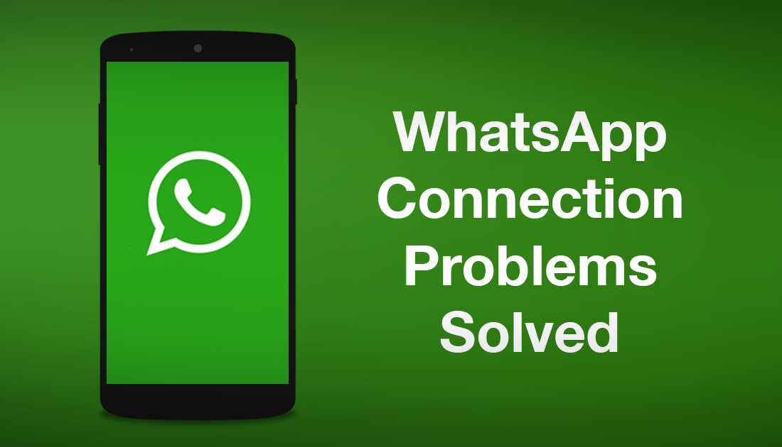 How_to_fix_whats_app_connection_problems