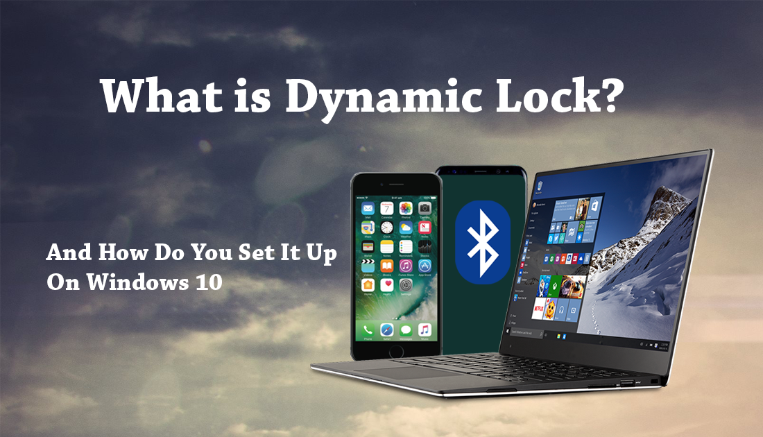 Windows_10_dynamic_lock_explained