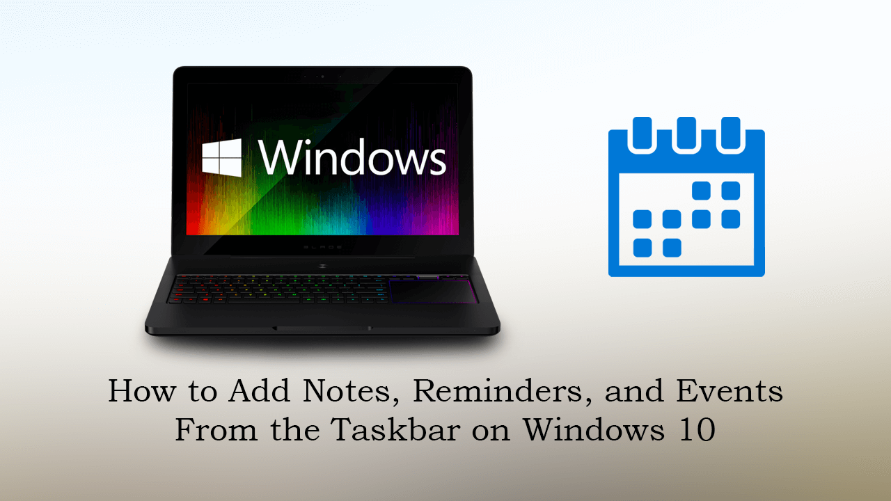 How_to_Add_Notes_Reminders_and_Events_From_the_Taskbar