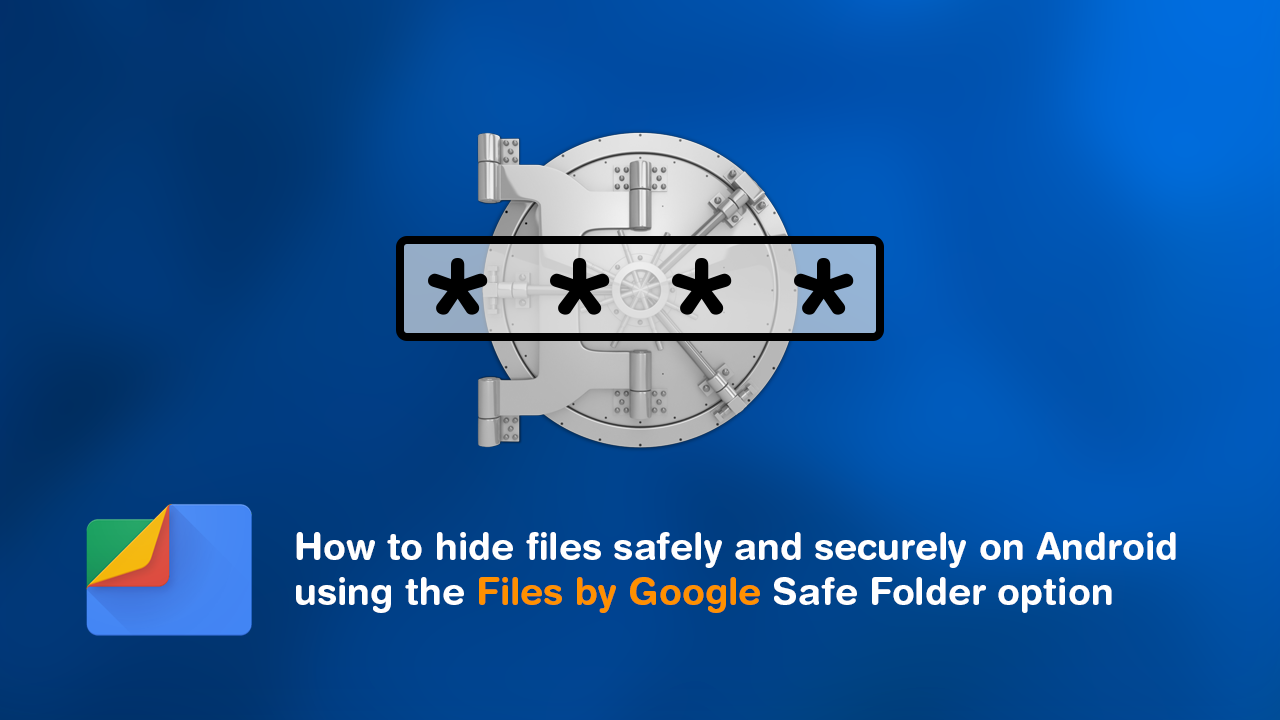 How_to_hide_files_safely_and_securely_on_Android