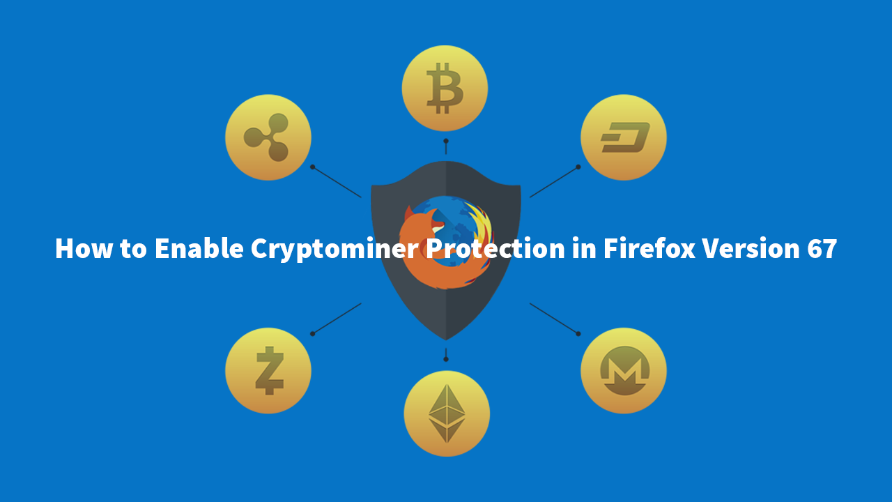 How_to_Enable_Cryptominer_Protection_in_Firefox_67