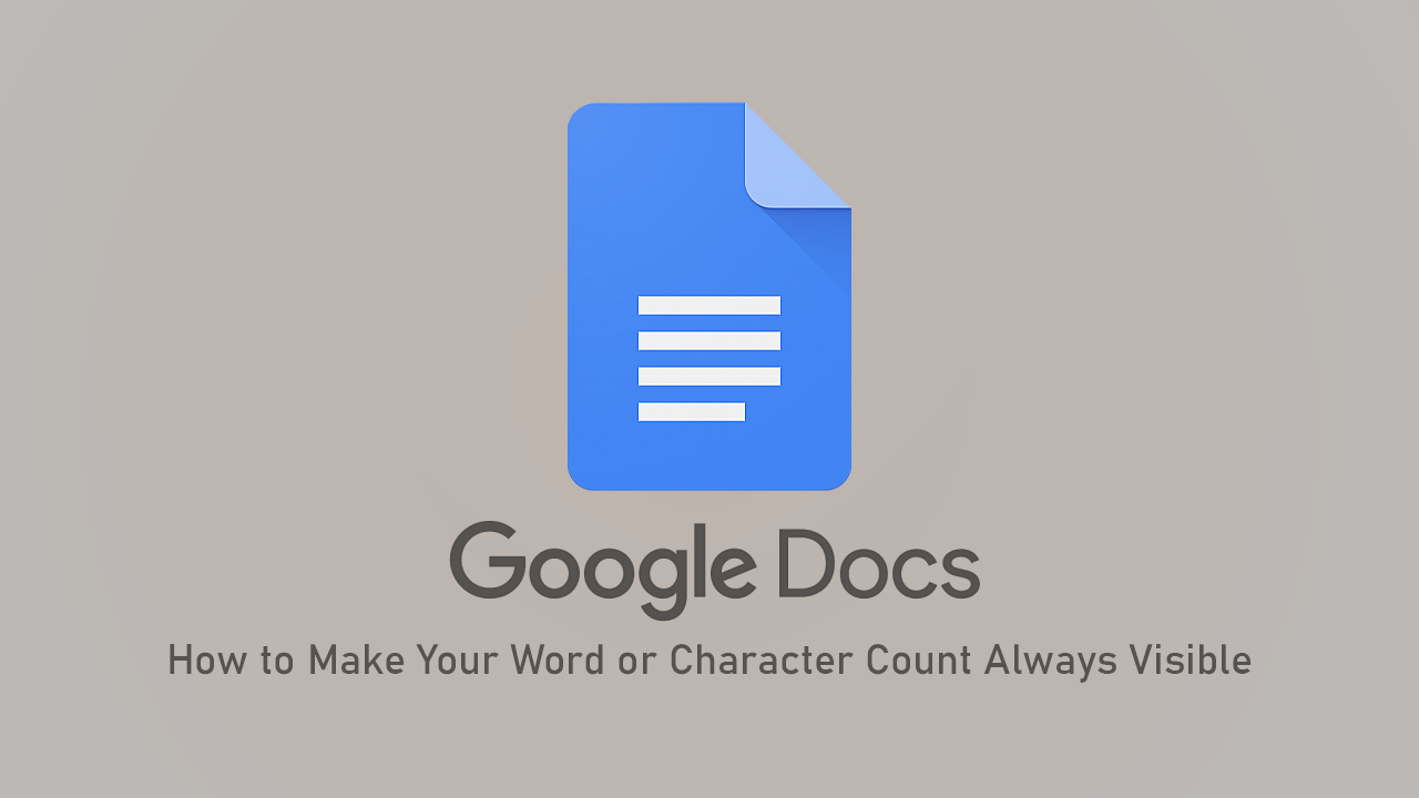 How_to_make_word_count_always_visible_Google_Docs