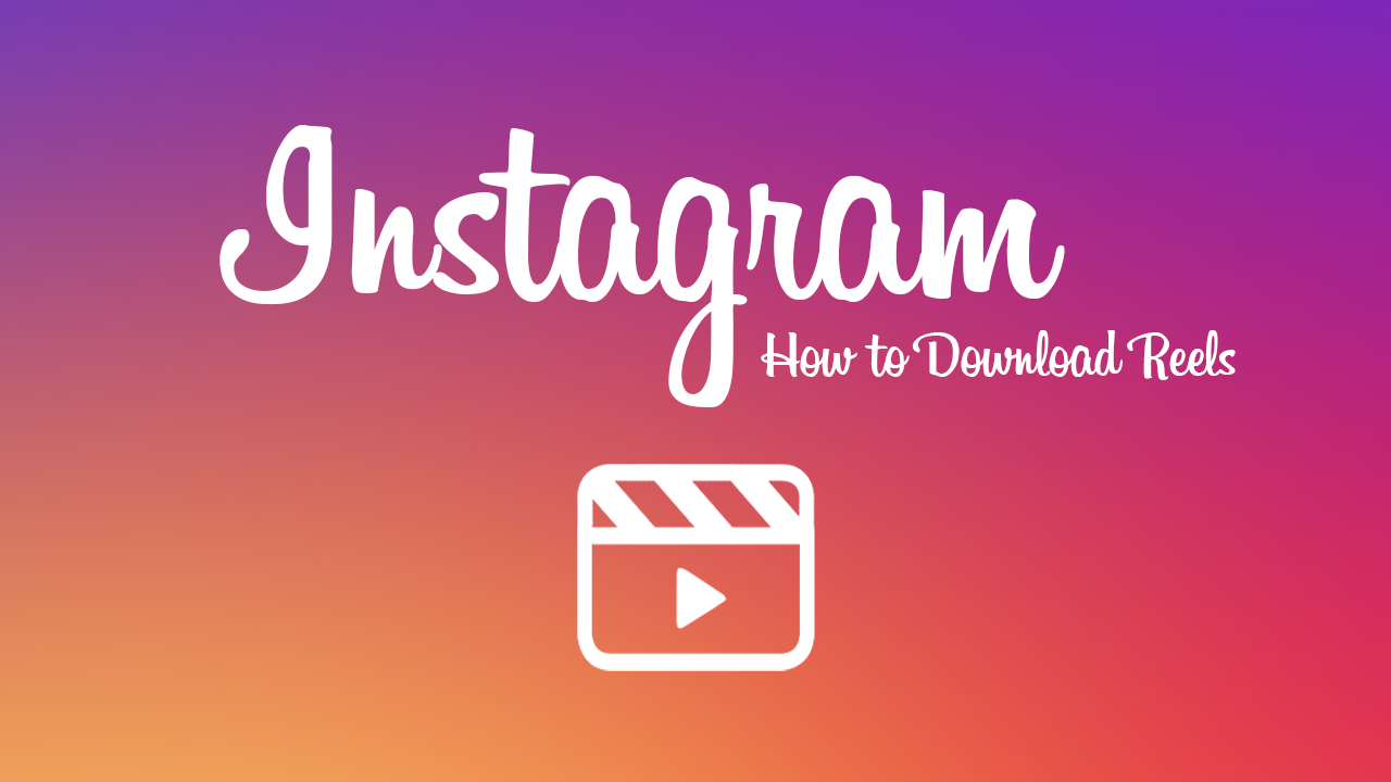 Instagram reels download