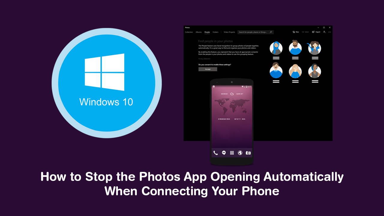 How_to_Stop_the_Photos_App_on_Windows_10_Opening_When_Connecting_Your_Phone