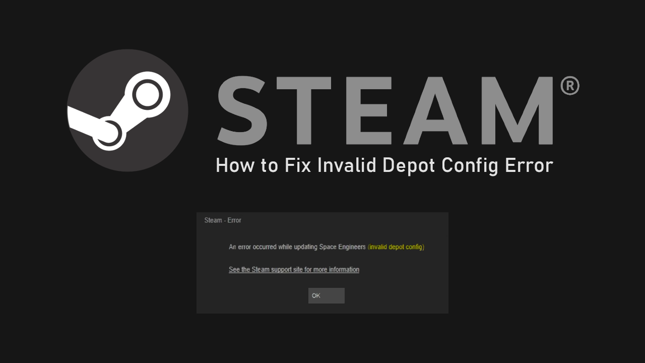Fix_Invalid_Depot_Configuration_Steam