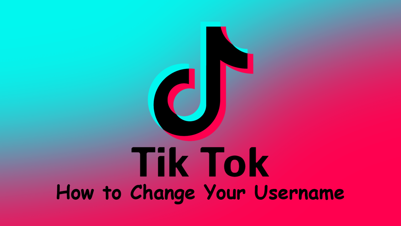 How_to_Change_Your_Tik_Tok_Username