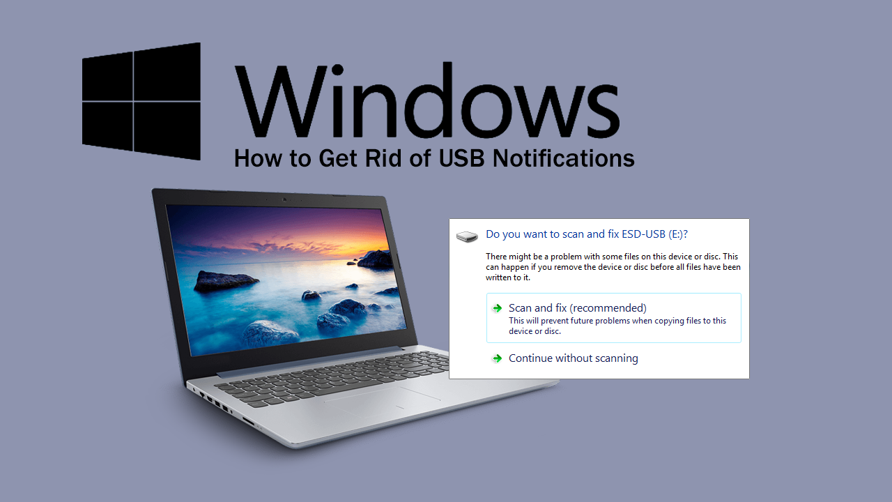 How_to_Get_Rid_of_USB_Notifications_on_Windows_10