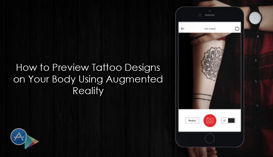 Augmented_reality_apps_for_viewing_tattoos