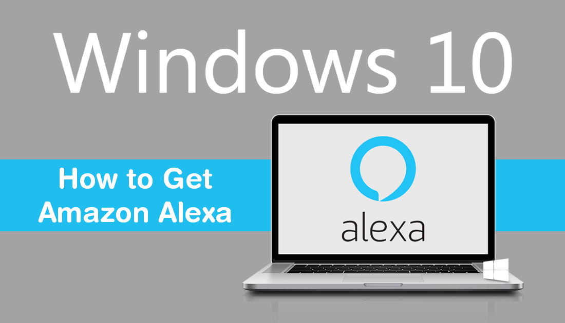 How_to_Get_Amazon_Alexa_on_Windows_10