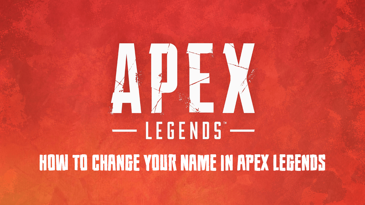 How_to_Change_Your_Name_in_Apex_Legends
