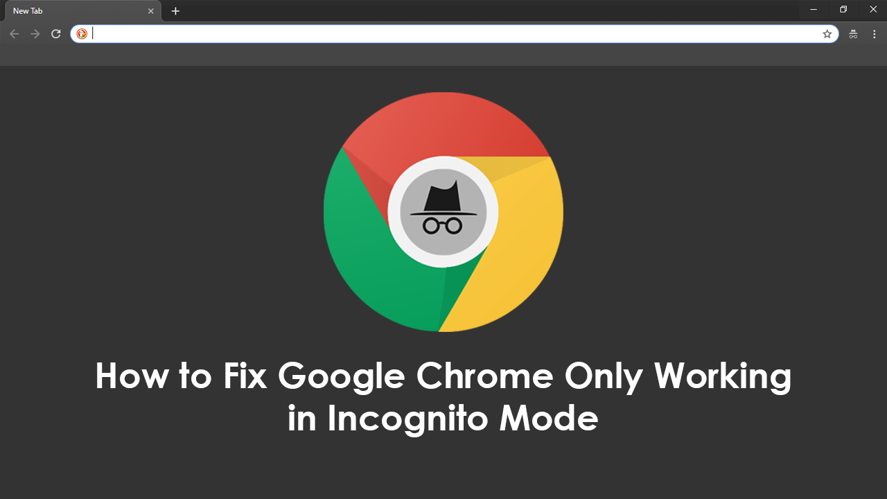 How_to_Fix_Google_Chrome_Only_Working_in_Incognito_Mode