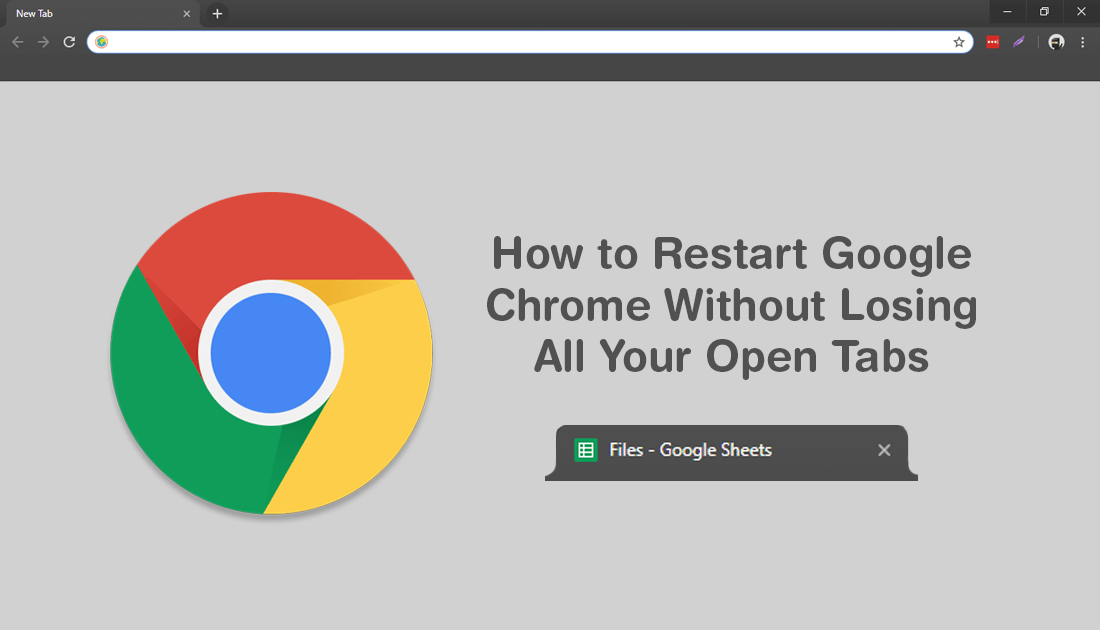 How to Restart Google Chrome Without Losing All Your Open tab