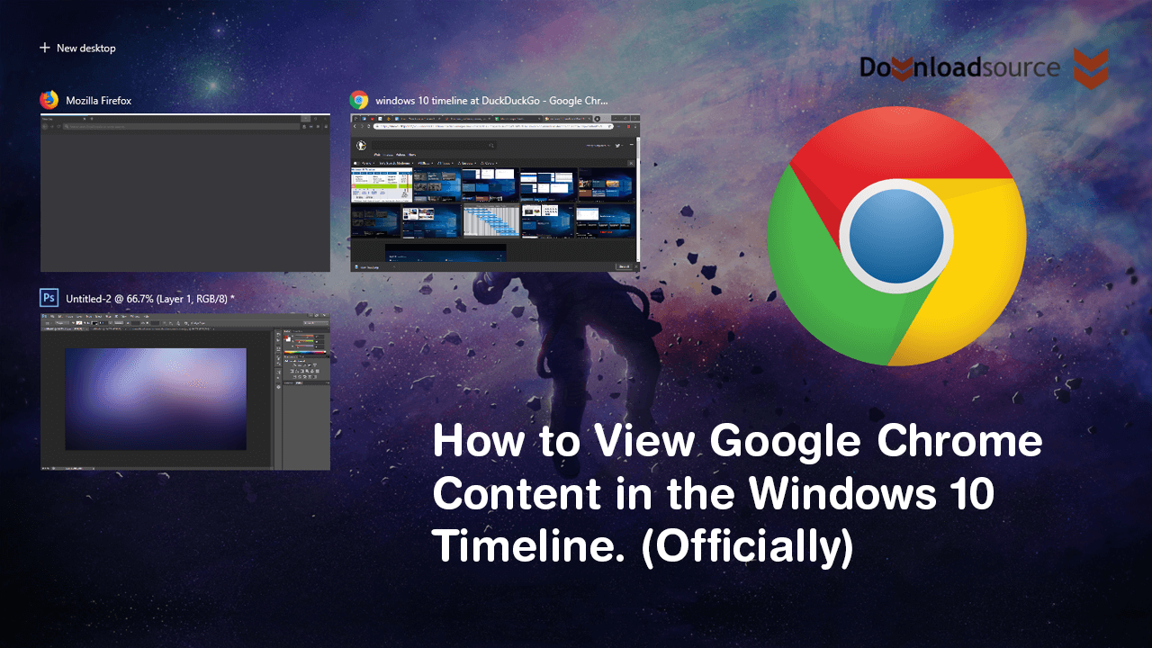 How_to_get_chrome_to_work_with_Windows_timeline_Officially