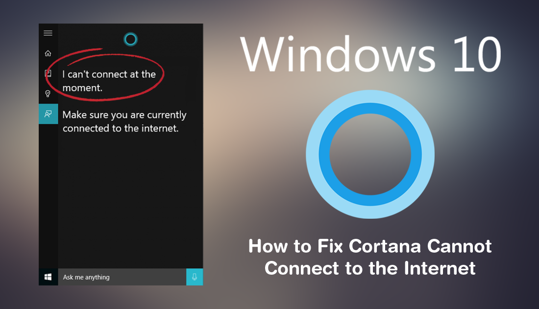 How_to_fix_cortana_not_connected_to_the_internet