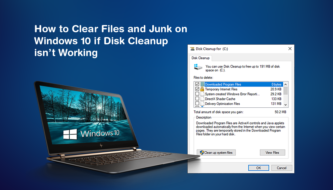 How_to_Clear_Files_and_Junk_on_Windows_10_if_Disk_Cleanup_isnt_Working