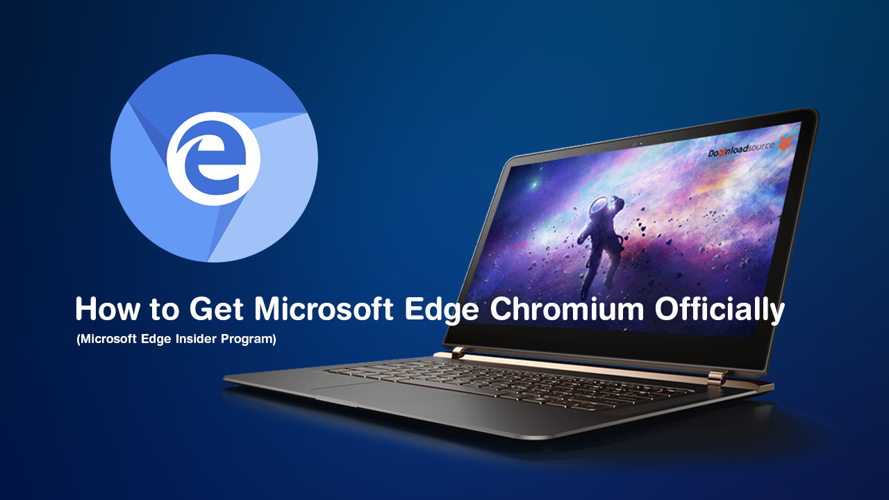 How_to_Get_Chromium_Microsoft_Edge_Officially
