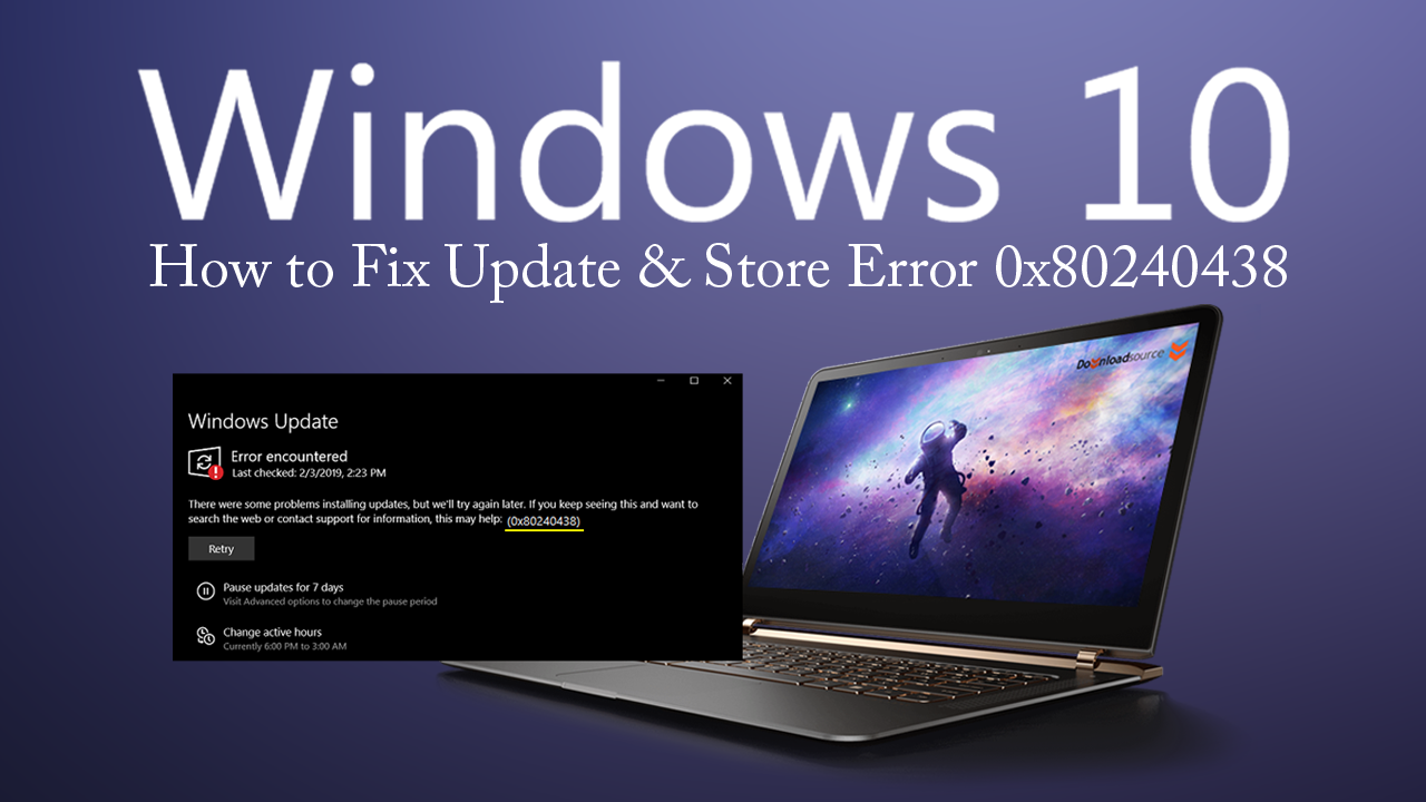 How_to_Fix_Windows_10_Update_Store_Error_0x80240438