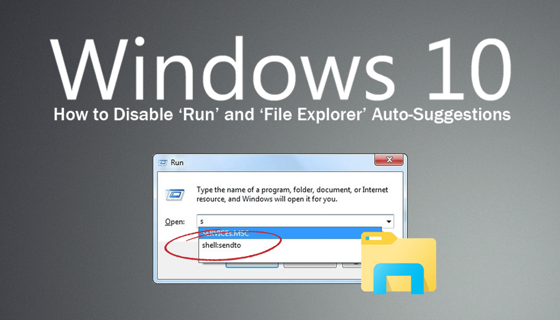 how_to_disable_file_explorer_auto_suggest