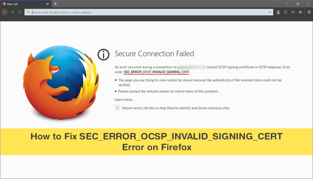 How_to_Fix_SEC_ERROR_OCSP_INVALID_SIGNING_CERT_Error_on_Firefox