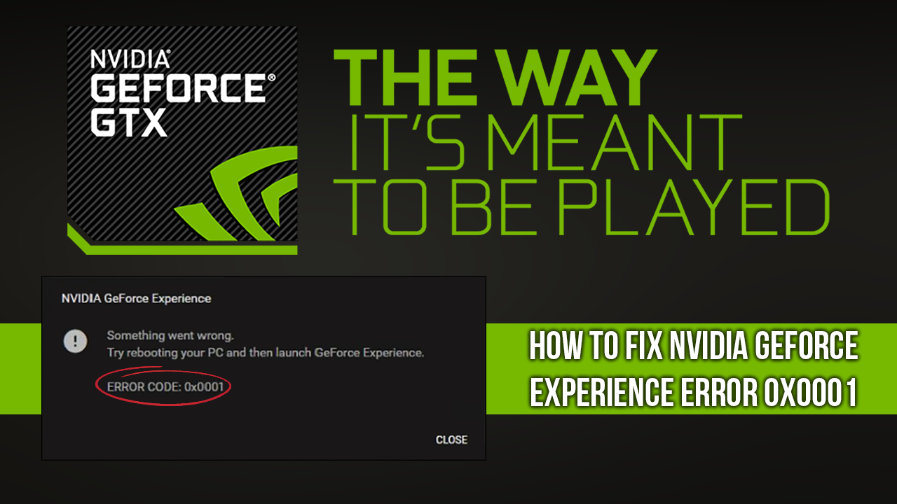 Nvidia experience 0x0001 online