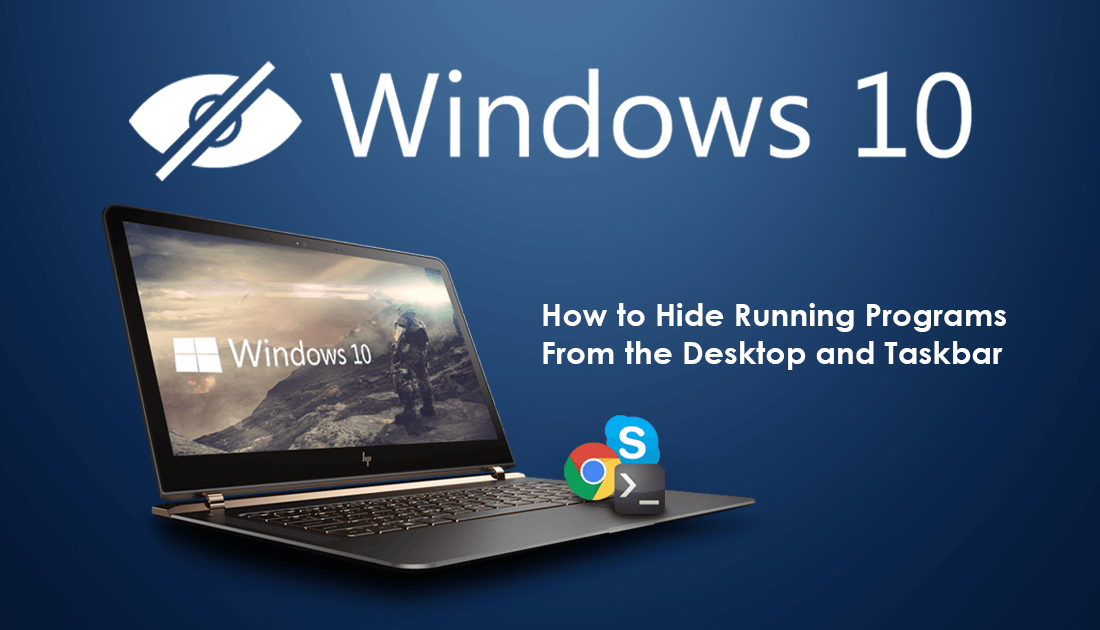 Hide_Running_Programs_From_the_Desktop_and_Taskbar