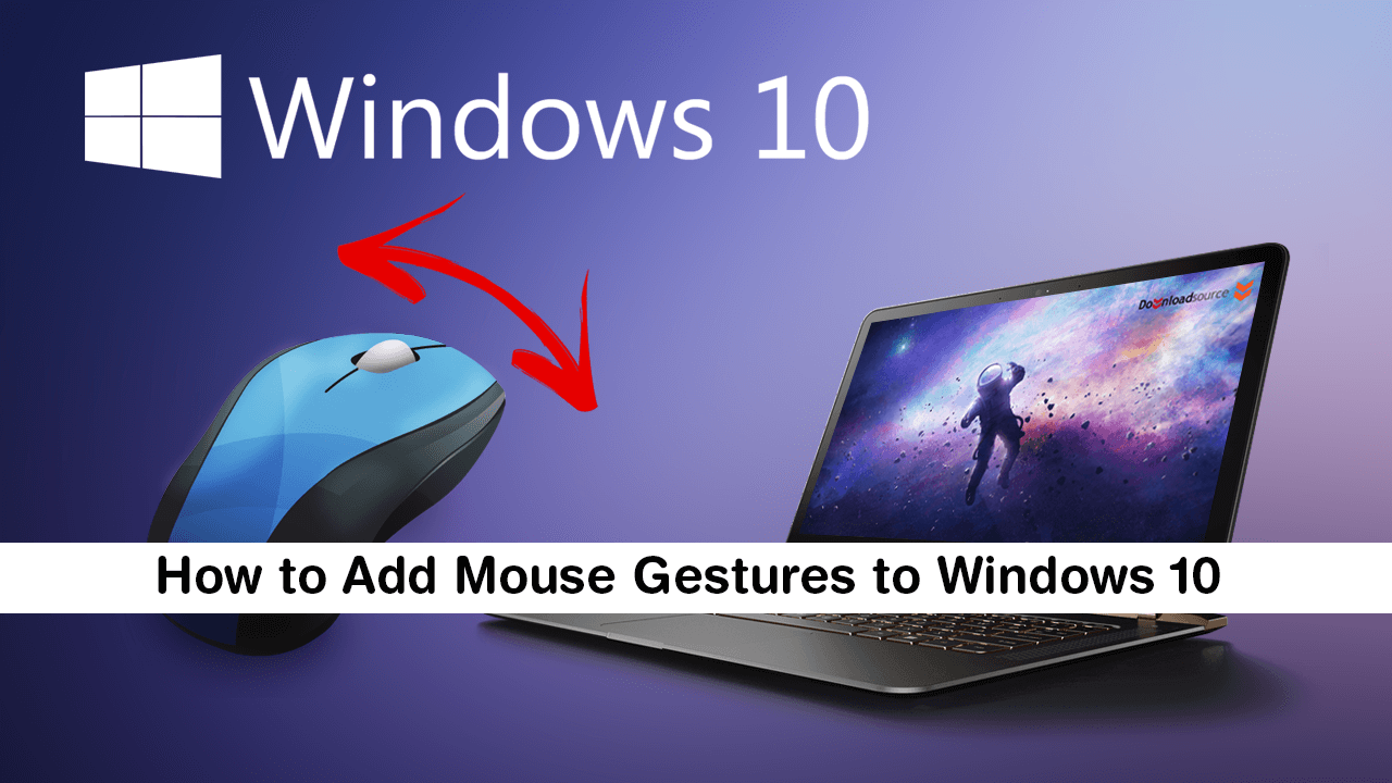 how_to_get_mouse_gestures_windows_10