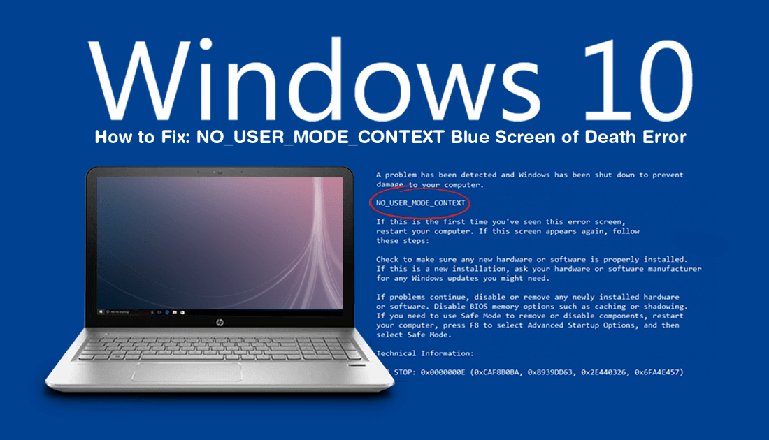 How_to_Fix_NO_USER_MODE_CONTEXT_Blue_Screen_of_Death