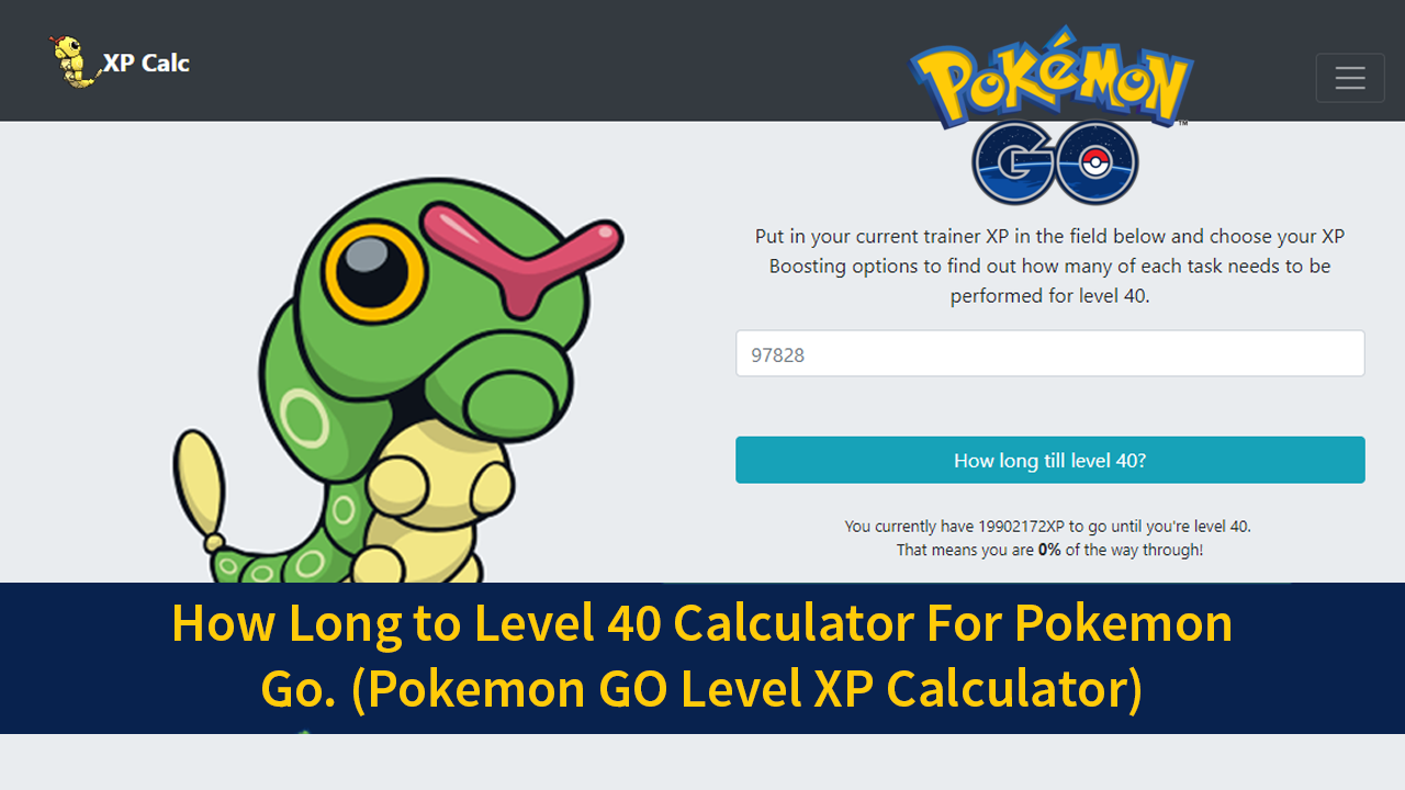 How_Long_to_Level_40_Calculator_For_Pokemon_Go