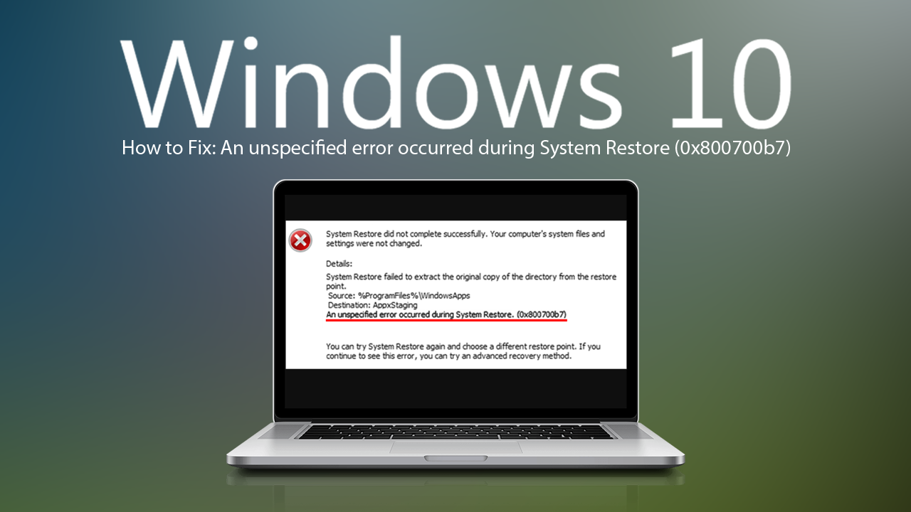 System_Restore_0x800700b7_windows_fix