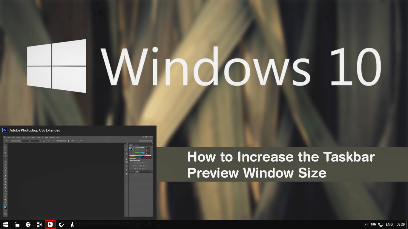How_to_change_the_taskbar_preview_window_Size