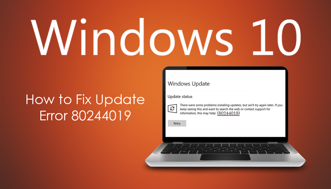 How_to_Fix_Windows_10_Update_Error_80244019
