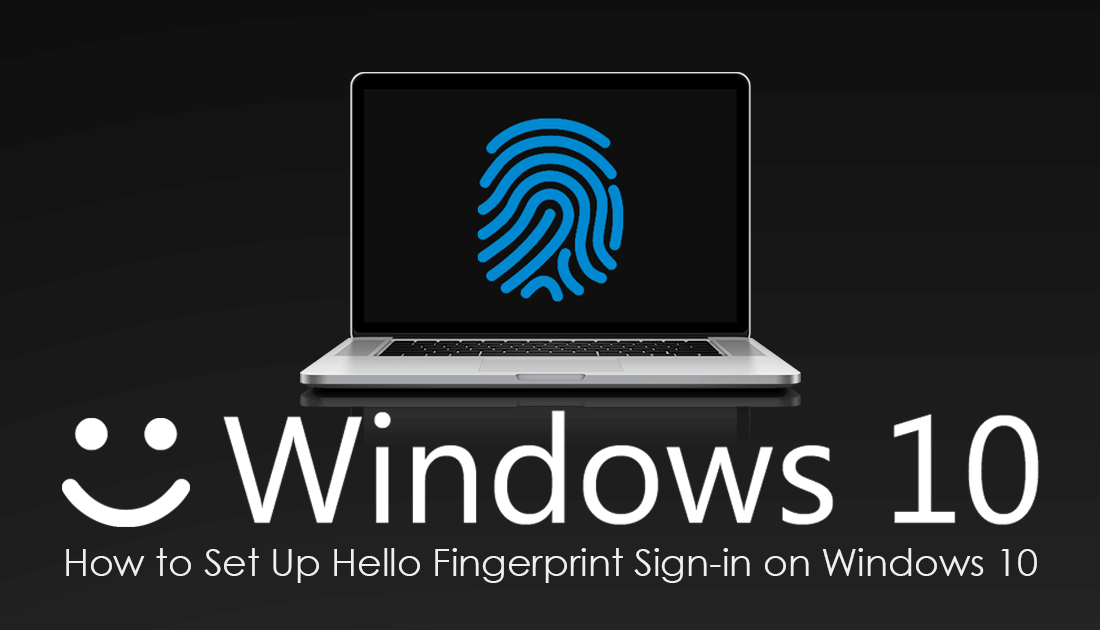 How_to_set_up_Windows_hello_fingerprint